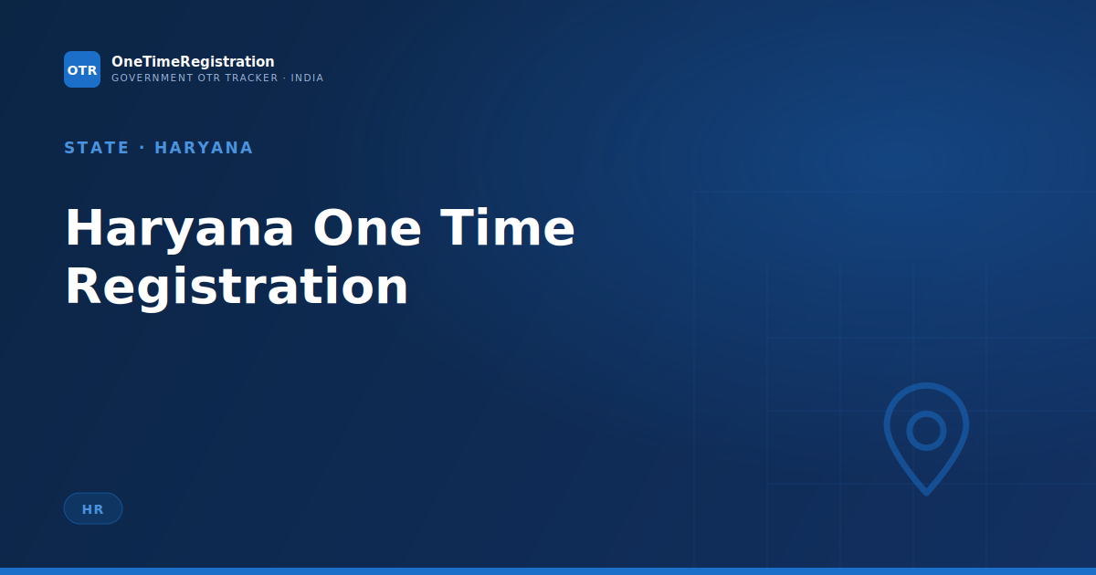 Haryana One Time Registration