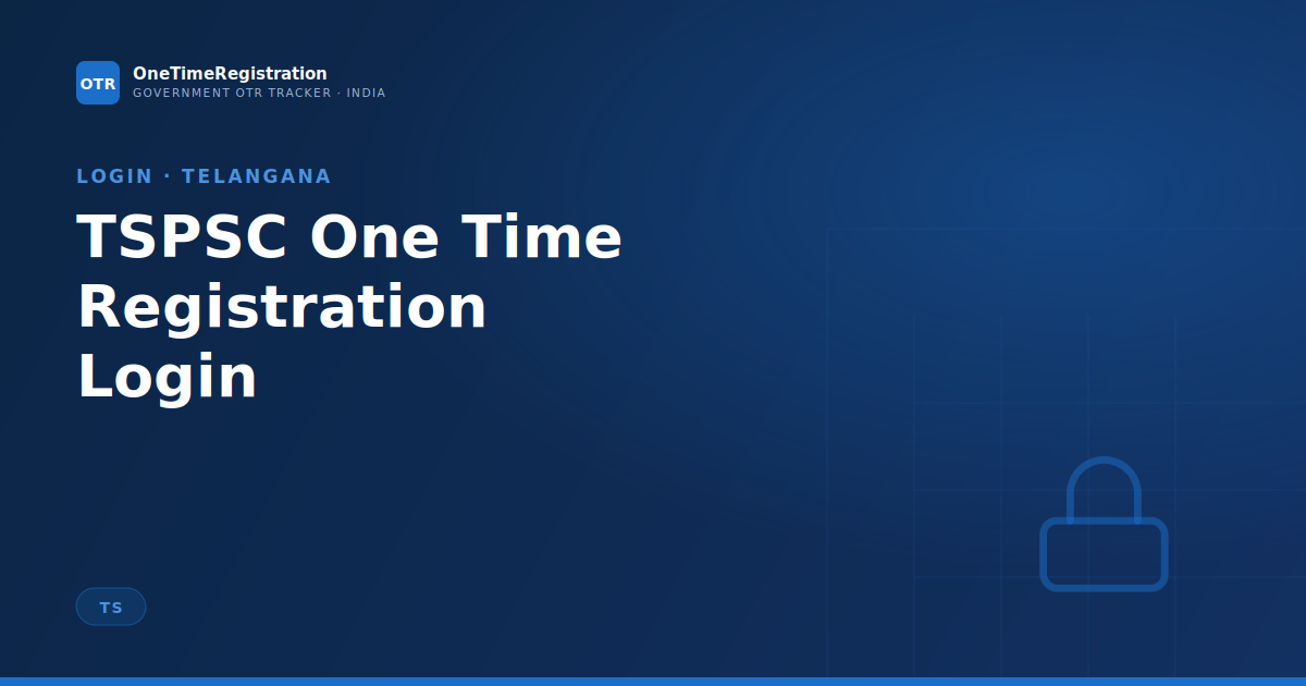 TSPSC One Time Registration Login